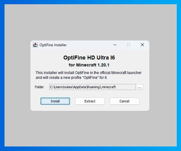 Запустіть файл OptiFine Двічі клацніть на файл OptiFine, щоб відкрити інсталятор. З’явиться вікно інсталятора OptiFine.