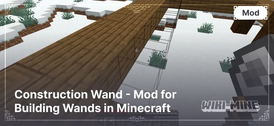 Construction Wand - Mod for Building Wands in Minecraft