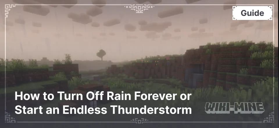 The /weather Command: How to Turn Off Rain Forever or Start an Endless Thunderstorm