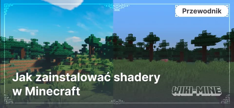 Jak zainstalować shadery w Minecraft