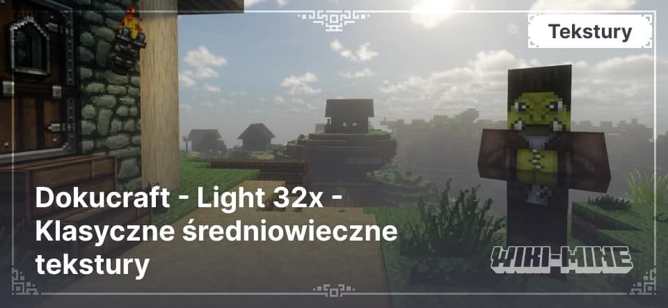 Dokucraft Light 32x – stylizowany średniowieczny teksturpak