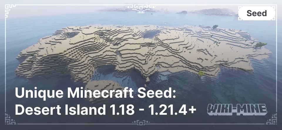 Unique Minecraft Seed: Desert Island 1.18 - 1.21.4+