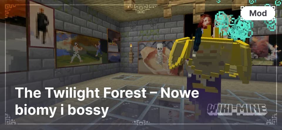 The Twilight Forest – Nowe biomy i bossy (wersje od 1.7.10 do 1.21.1)