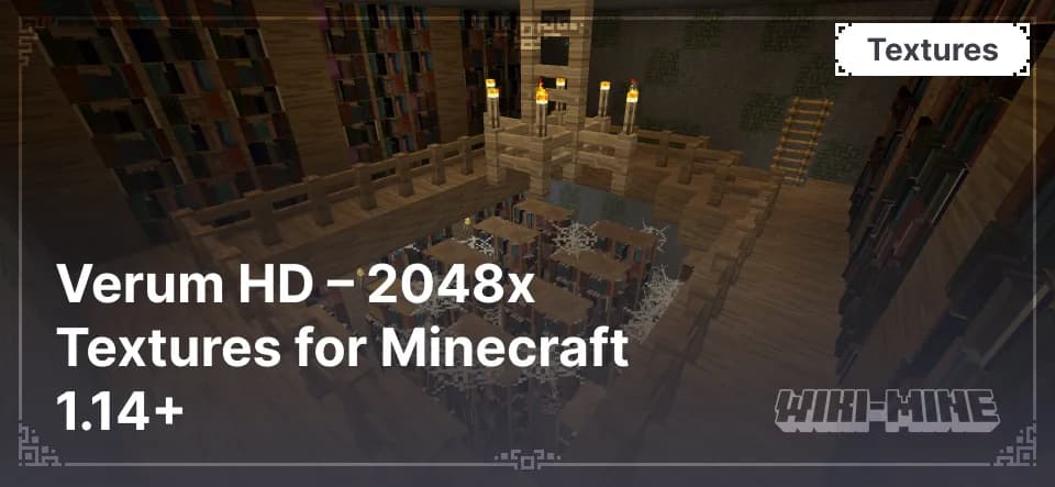 Verum HD – 2048x Textures for Minecraft 1.14+