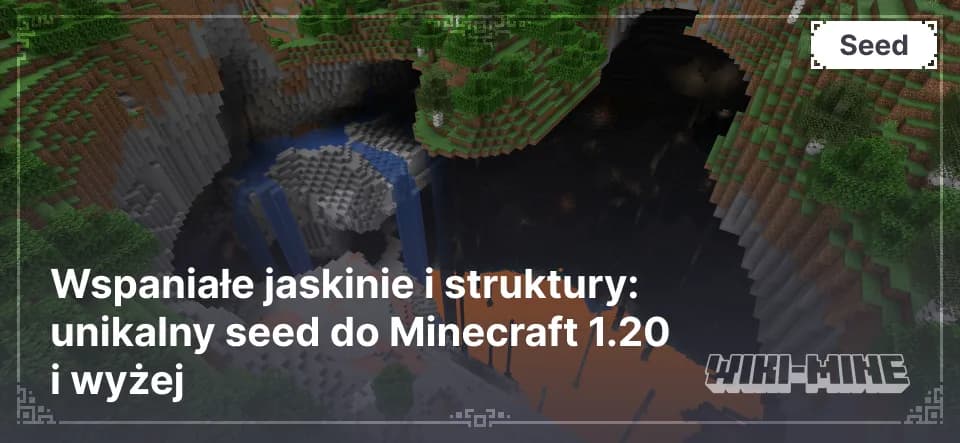 Ogromna jaskinia z jeziorem lawy — seed do Minecraft 1.20+
