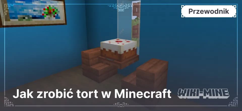 Jak zrobić tort w Minecraft – Przepis