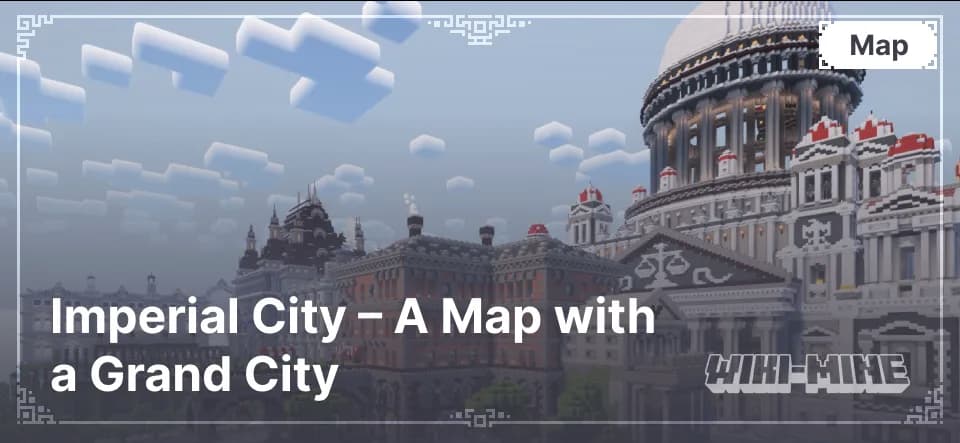 Imperial City – A Map with a Grand City