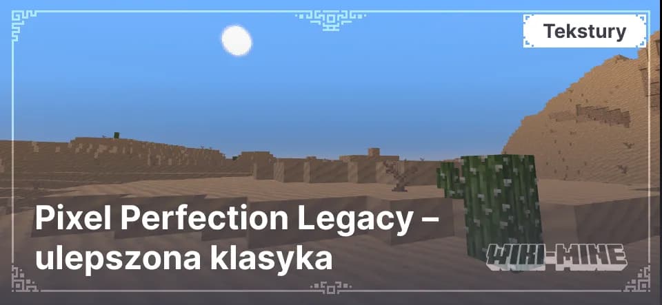 Pixel Perfection Legacy – ulepszona klasyka