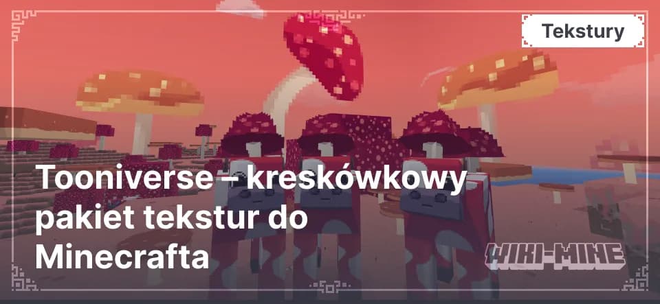 Tooniverse – kreskówkowy pakiet tekstur do Minecrafta