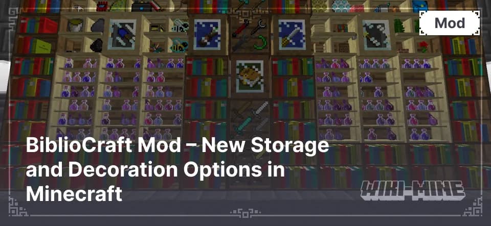 BiblioCraft Mod – New Storage and Decoration Options in Minecraft