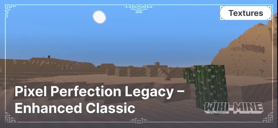 Pixel Perfection Legacy – Enhanced Classic