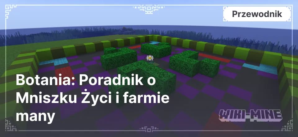 Botania: Poradnik o Mniszku Życi i farmie many