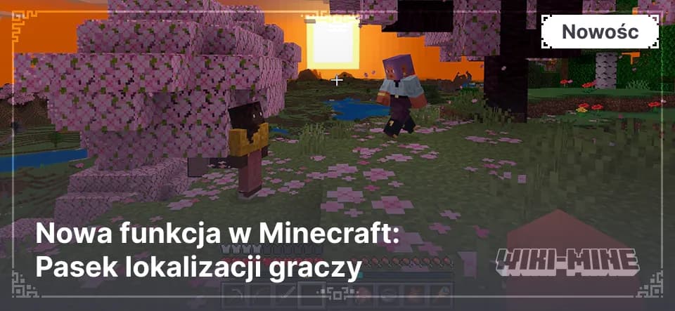 Nowa funkcja w Minecraft: Pasek lokalizacji graczy — Odkryj Panel Śledzenia Graczy w Minecraft! Śledź znajomych, eksploruj świat i ukrywaj się, gdy trzeba. Dostępne w Bedrock beta i Java…