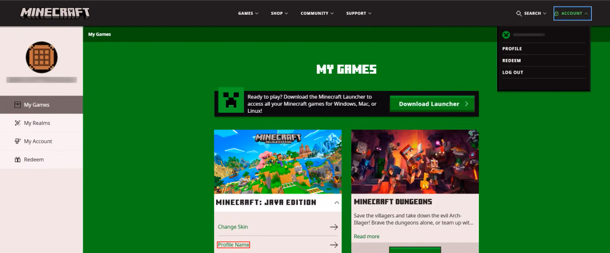 Once logged in, go to the "My Account" section. Find the option to change your nickname ("Profile Name").