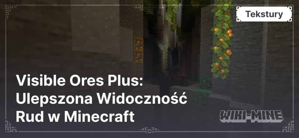 Visible Ores Plus: Ulepszona Widoczność Rud w Minecraft