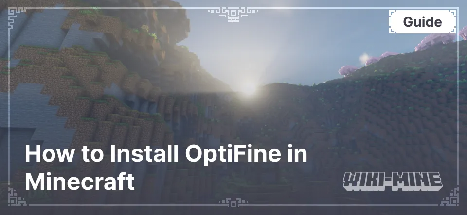 How to Install OptiFine in Minecraft