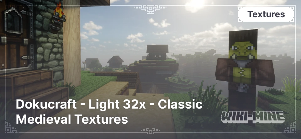 Dokucraft - Light 32x – classic medieval textures for Minecraft 1.15.2–1.20.4