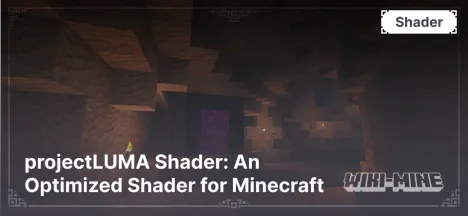 projectLUMA Shader: An Optimized Shader for Minecraft