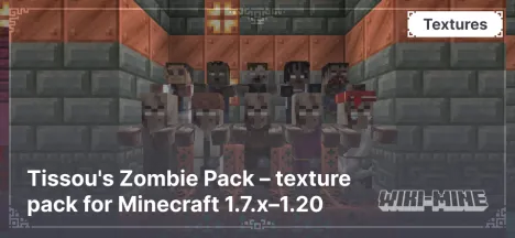 Tissou's Zombie Pack – texture pack for Minecraft 1.7.x–1.20