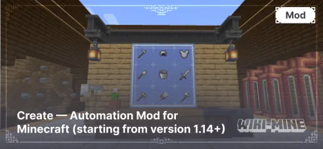 Create — Automation Mod for Minecraft (starting from version 1.14+)