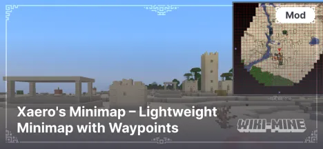 Xaero's Minimap – Lightweight Minimap with Waypoints