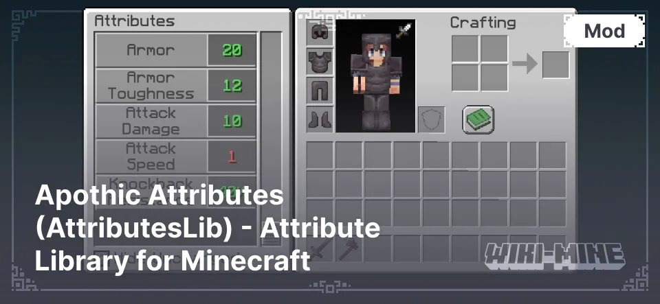 Apothic Attributes (AttributesLib) - Attribute Library for Minecraft