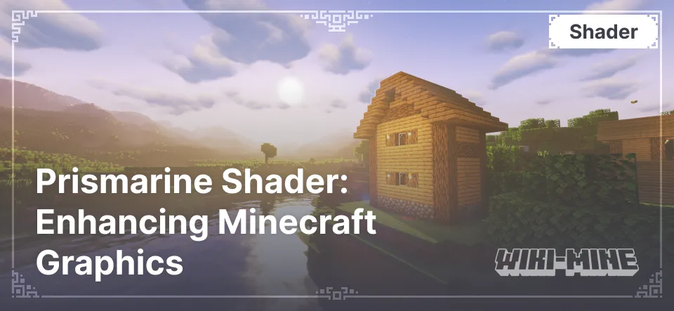 Prismarine Shader: Enhancing Minecraft Graphics