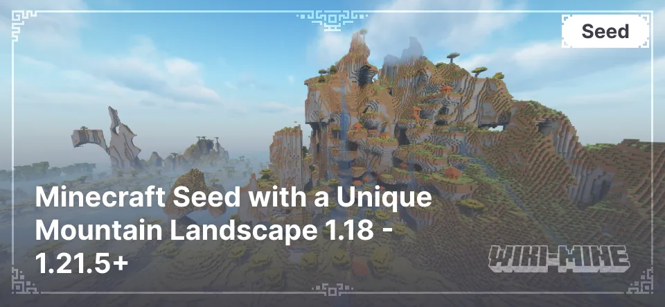 Minecraft Seed with a Unique Mountain Landscape 1.18 - 1.21.5+