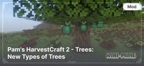 Pam's HarvestCraft 2 - Trees: New Types of Trees