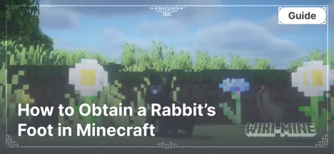 How to Obtain a Rabbit’s Foot in Minecraft