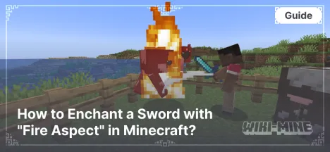 How to Enchant a Sword with "Fire Aspect" in Minecraft?