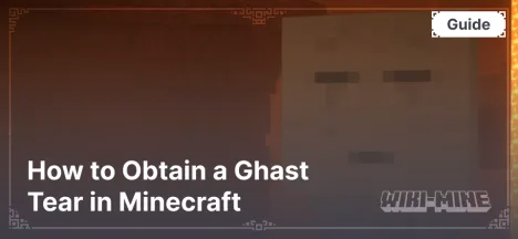 How to Obtain a Ghast Tear in Minecraft