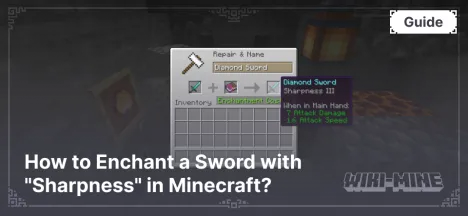 How to Enchant a Sword with "Sharpness" in Minecraft?