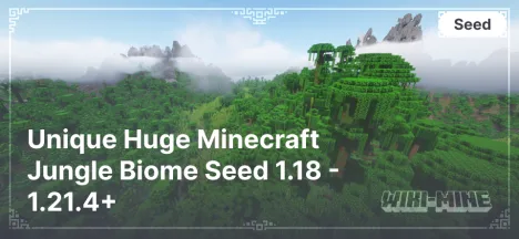 Unique Huge Minecraft Jungle Biome Seed 1.18 - 1.21.4+