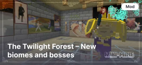 The Twilight Forest – New biomes and bosses (from version 1.7.10 to 1.21.1)