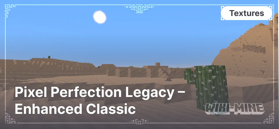 Pixel Perfection Legacy – Enhanced Classic