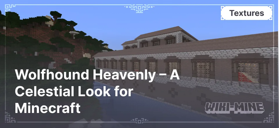 Wolfhound Heavenly – A Celestial Look for Minecraft