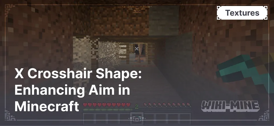 X Crosshair Shape: Enhancing Aim in Minecraft