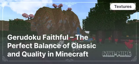 Gerudoku Faithful – The Perfect Balance of Classic and Quality in Minecraft