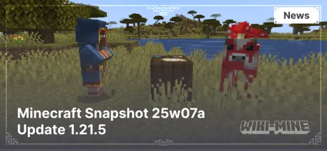 Minecraft Snapshot 25w07a Update 1.21.5