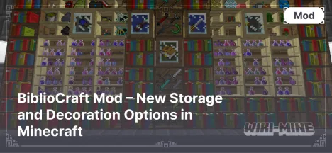 BiblioCraft Mod – New Storage and Decoration Options in Minecraft