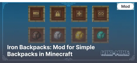 Iron Backpacks: Mod for Simple Backpacks in Minecraft