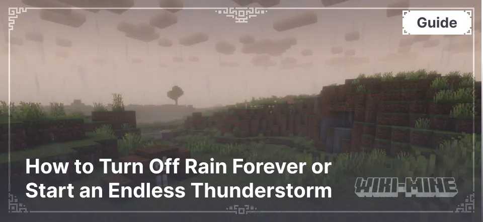 The /weather Command: How to Turn Off Rain Forever or Start an Endless Thunderstorm